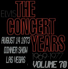 The King Elvis Presley, CDR, The Concert Years, Volume 70