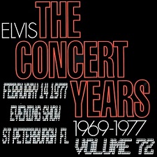 The King Elvis Presley, CDR, The Concert Years, Volume 72