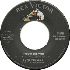 The King Elvis Presley, single, RCA 47-7740, 1960, Stuck On You / Fame And Fortune