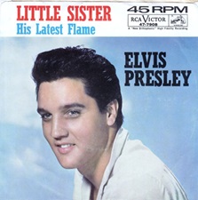 The King Elvis Presley, single, RCA 47-7908, August 8, 1961, His Latest Flame / Little Sister
