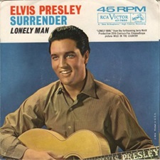 The King Elvis Presley, single, RCA 47-7850, February 7, 1961, Surrender / Lonely Man