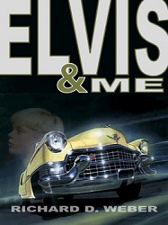 The King Elvis Presley, Front Cover, Book, 2004, Elvis and ME: A Mystery Thriller Featuring Elvis Presley