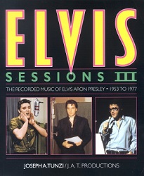 The King Elvis Presley, Front Cover, Book, 2004, Elvis Sessions III