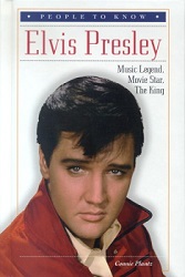 The King Elvis Presley, Front Cover, Book, 2004, Elvis Presley: Music Legend, Movie Star, The King