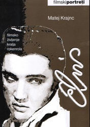 The King Elvis Presley, Front Cover, Book, 2005, Elvis Films