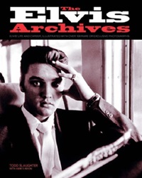 The King Elvis Presley, Front Cover, Book, 2005, The Elvis Archives