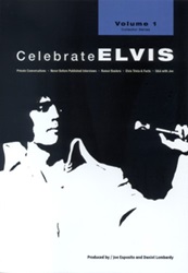 The King Elvis Presley, Front Cover, Book, January 8, 2007, Celebrate Elvis - Volume 1