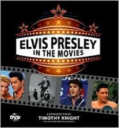 The King Elvis Presley, Front Cover, Book, 2009, Elvis Presley In The Movies