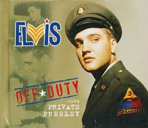 The King Elvis Presley, Front Cover, Book, January 15,2010, Off Duty with Private Presley