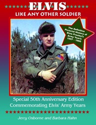 The King Elvis Presley, Front Cover, Book, July 1, 2010, Elvis: Like Any Other Soldier - Special 50th Anniversary Edition