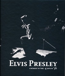 The King Elvis Presley, Front Cover, Book, 2011, Elvis Presley - A Moment in Time, 4 Days in '56