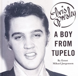 The King Elvis Presley, Front Cover, Book, 2012, A Boy From Tupelo: The Complete 1953-55 Recordings