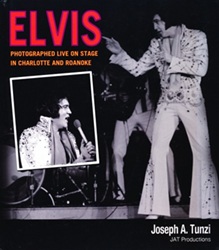 The King Elvis Presley, Front Cover, Book, 2014, Elvis Photographed Live on Stage in Charlotte and Roanoke