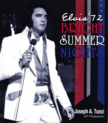 The King Elvis Presley, Front Cover, Book, 2014, Elvis '72 Bright Summer Nights