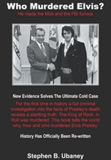 The King Elvis Presley, Front Cover, Book, January 1, 2012, Who Murdered Elvis? He made the Mob and the FBI Furious