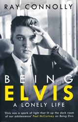 The King Elvis Presley, Front Cover, Book, July 27, 2017, Being Elvis, A Lonely Life
