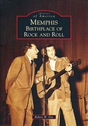 The King Elvis Presley, Front Cover, Book, November 13, 2017, Memphis, Birthplace Of Rock And Roll