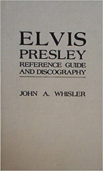 The King Elvis Presley, Front Cover, Book, 1981, Elvis Presley: Reference Guide And Discography