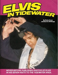 The King Elvis Presley, Front Cover, Book, 1982, Elvis In Tidewater