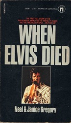 The King Elvis Presley, Front Cover, Book, 1982, When Elvis Died