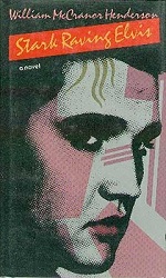 The King Elvis Presley, Front Cover, Book, 1984, Stark Raving Elvis