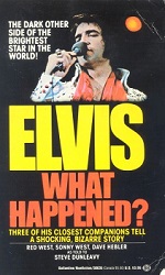 The King Elvis Presley, Front Cover, Book, 1988, Elvis What Happened?