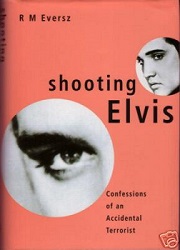 The King Elvis Presley, Front Cover, Book, 1996, Shooting Elvis
