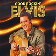 Good Rockin' Elvis