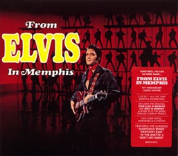 From Elvis In Memphis 40th Anniversary Edition