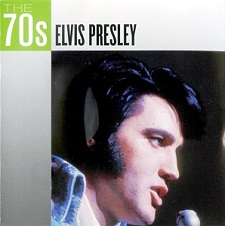 Elvis Presley The 70's
