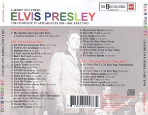 The King Elvis Presley, Bootlegs, Elvisone, 2013, Caught On Camera: The Complete TV Appearance 1956 to 1960 - Part 2