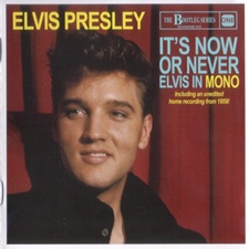 It's Now Or Never - Elvis in Mono
