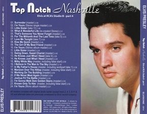 The King Elvis Presley, Bootlegs, Elvisone, 2014, Top Notch Nashville - Elvis At RCA's Studio B - Part 4