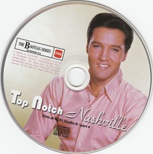 The King Elvis Presley, Bootlegs, Elvisone, 2014, Top Notch Nashville - Elvis At RCA's Studio B - Part 4