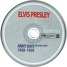The King Elvis Presley, Bootlegs, Elvisone, 2017, Army Days 1958 - 1959 Revisited Part One