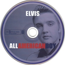 The King Elvis Presley, Bootlegs, Elvisone, 2017, Elvis All American Boy