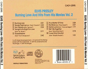 The King Elvis Presley, camden, cd, Back Cover, Burning Love And Hits From His Movies Vol. 2, Cad1-2595, 1987