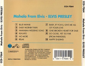 The King Elvis Presley, camden, cd, Back Cover, Mahalo From Elvis, CCD-7064, 1991