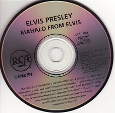 The King Elvis Presley, camden, cd, CD Cover, Mahalo From Elvis, CCD-7064, 1991