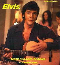Elvis Unreleased Tracks