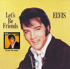 The King Elvis Presley, CD, DCR, DCR054, Let's Be Friends - The Alternate Album