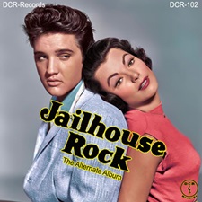 Jailhouse Rock - The Alternate Album