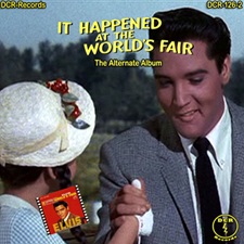 It Happened At The World's Fair - The Alternate Album