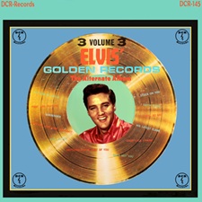 Elvis' Gold Records Vol 3 - The Alternate Album