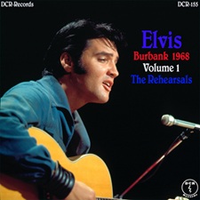 Elvis Burbank 1968 Volume 1 - The Rehearsals