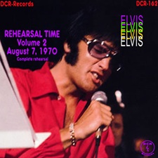 Rehearsal Time Volume 2 August 7, 1970