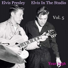 Elvis In The Studio 1956 Vol 5
