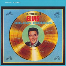 The King Elvis Presley, FTD, 506020-975091 December 22, 2015, Elvis' Golden Records Volume 3