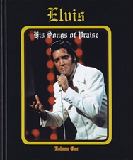 The King Elvis Presley, FTD, 506020-975103 September 10, 2016, His Songs Of Praise - Volume One