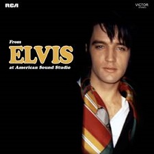 Elvis At American Sound Studio